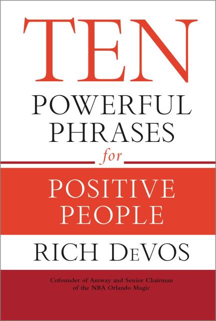 Ten Powerful Phrases for Positive People