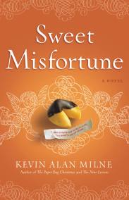 Sweet Misfortune