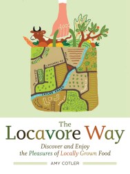 The Locavore Way