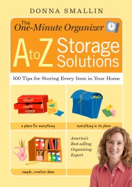 The One-Minute Organizer A to Z Storage Solutions