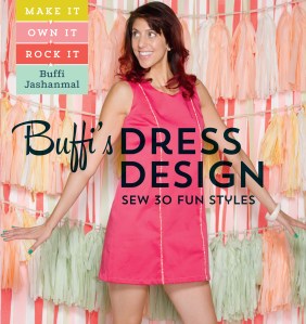 Buffi's Dress Design: Sew 30 Fun Styles 