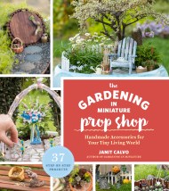 The Gardening in Miniature Prop Shop