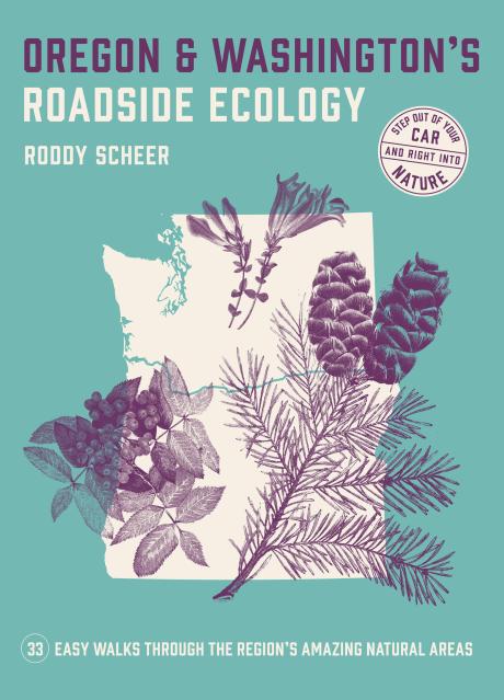 Oregon and Washington's Roadside Ecology