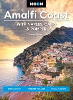 Moon Amalfi Coast: With Naples, Capri & Pompeii