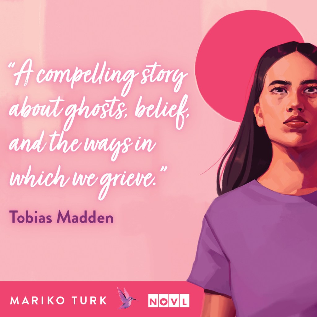 Blurb graphic for I'll Be Waiting for You by Mariko Turk. Quote reads, "A compelling story about ghosts, belief, and the ways in which we grieve."--Tobias Madden