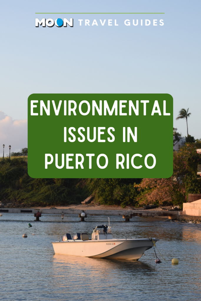Image of boat on water with text Environmental Issues in Puerto Rico