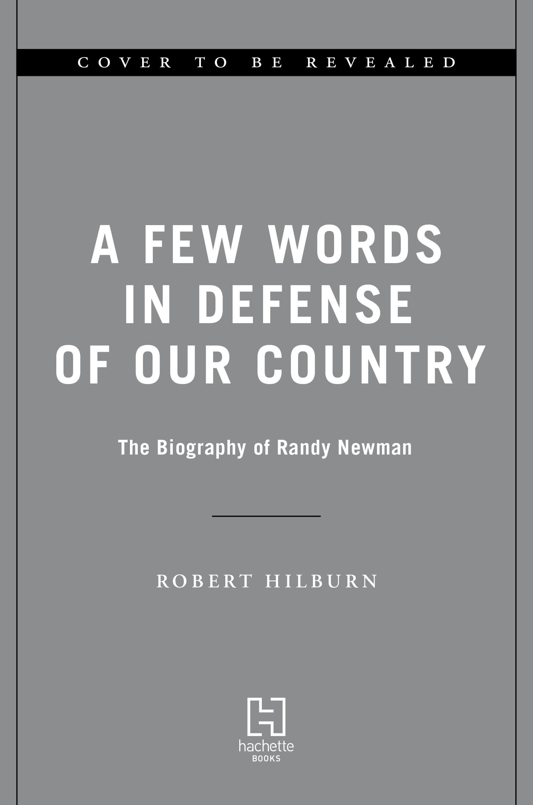 a-few-words-in-defense-of-our-country-by-robert-hilburn-hachette-book