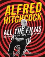 Alfred Hitchcock All the Films