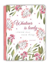 Whatever Is Lovely Gratitude Journal
