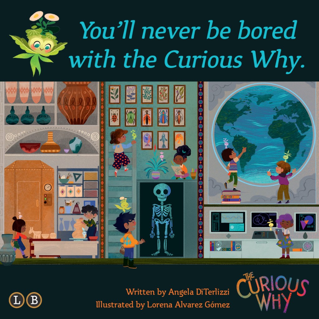 Graphic celebrating the 'The Curious Why,' that says "You'll never be bored with the Curious Why."