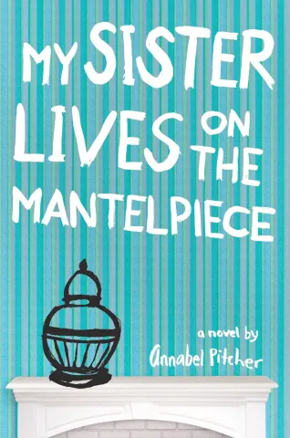 My Sister Lives on the Mantelpiece Educator Guide PDF download