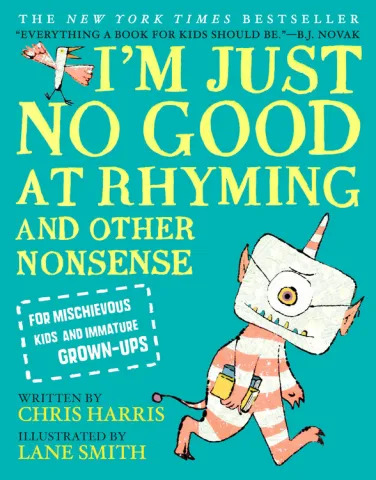 I'm Just No Good At Rhyming and Other Nonsense Educator Guide PDF download