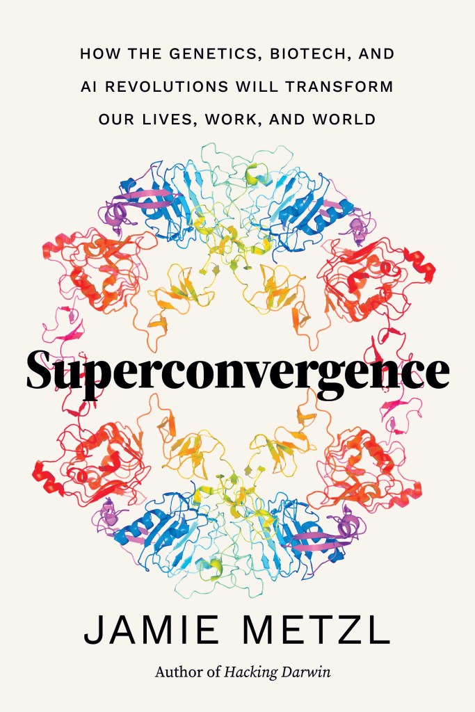 Book cover image of Superconvergence by Jamie Metzl