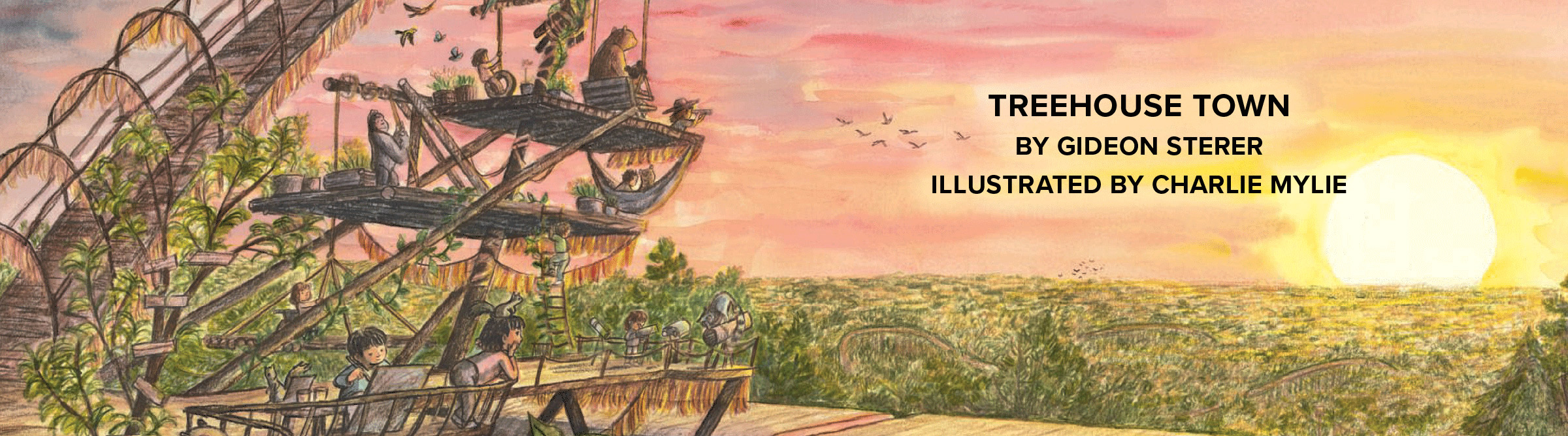 Graphic banner featuring 'Treehouse Town' by Gideon Sterer and illustrated by Charlie Mylie