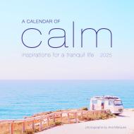 A Calendar of Calm Wall Calendar 2025