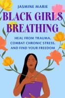 Black Girls Breathing
