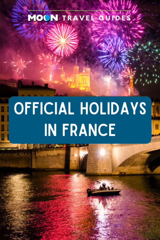 Image of fireworks exploding over river with text reading Official Holidays in France