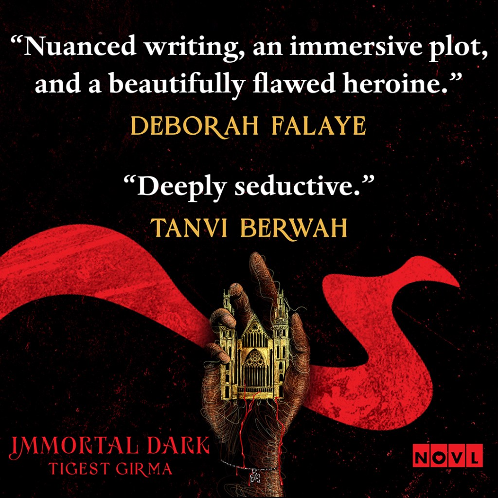 Blurb graphic for Immortal Dark. Blurbs read "Nuanced writing, an immersive plot, and a beautifully flawed heroine."--Deborah Falaye and "Deeply seductive."--Tanvi Berwah