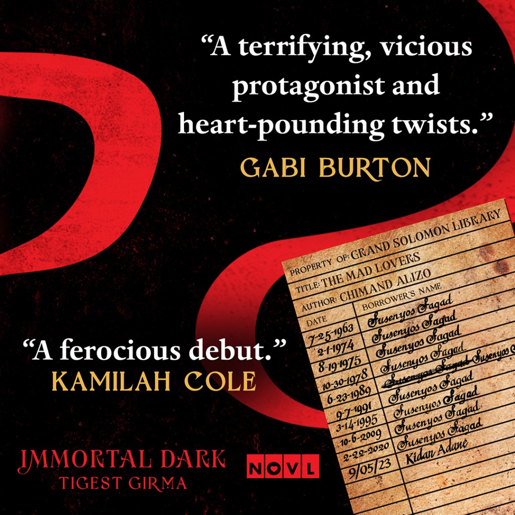 Blurb graphic for Immortal Dark. Blurbs read "A terrifying, vicious protagonist and heart-pounding twists."--Gabi Burton and "A ferocious debut."--Kamilah Cole