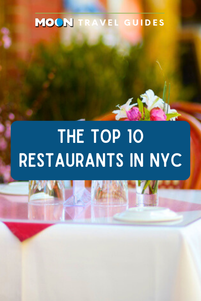 Image of restaurant table with text The Top 10 Restaurants in NYC.