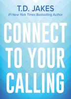 Connect to Your Calling Digest