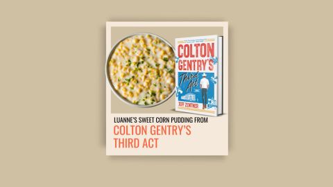 Luanne's Sweet Corn Pudding from Colton Gentry's Third Act