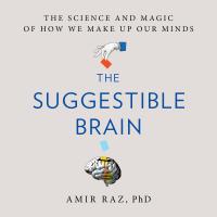 The Suggestible Brain