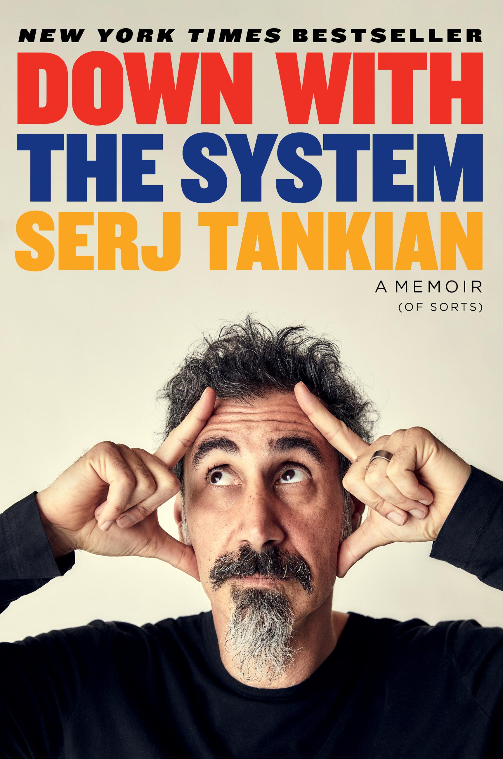 Down with the System by Serj Tankian Hachette Book Group