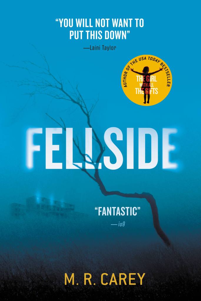 Fellside by M. R. Carey