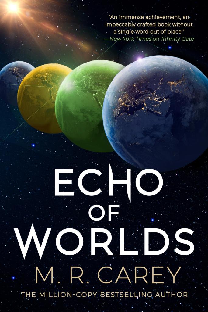 Echo of Worlds by M. R. Carey
