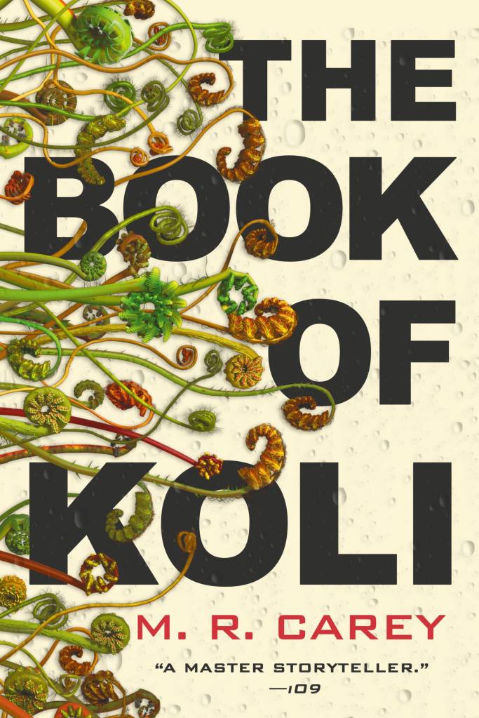 The Book of Koli by M. R. Carey