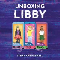 Unboxing Libby