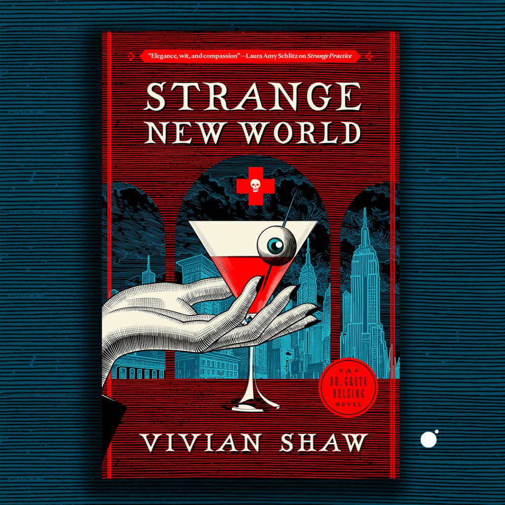 Strange New World by Vivian Shaw