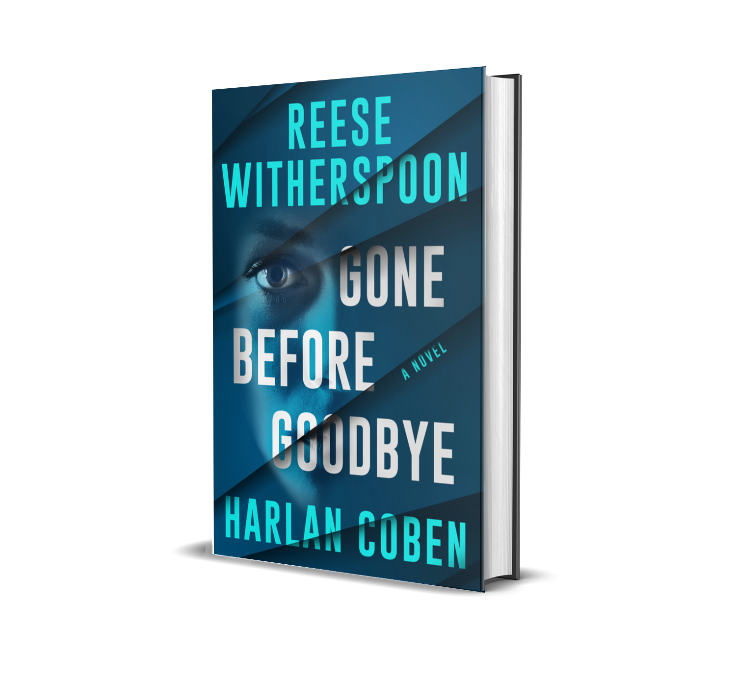 Gone Before Goodbye by Harlan Coben & Reese Witherspoon Hachette Book