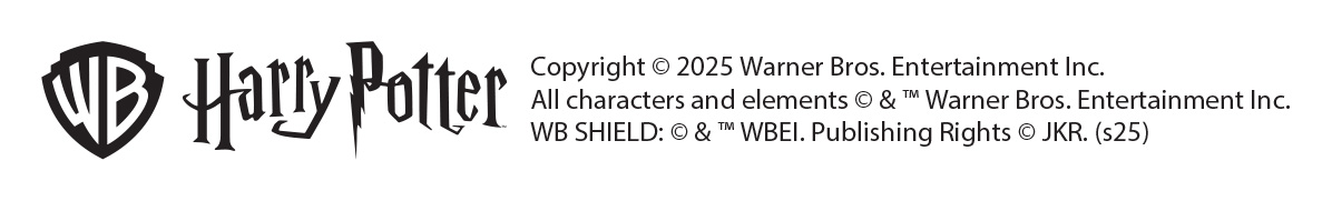 Harry Potter Copyright © 2025 Warner Bros. Entertainment Inc.
All characters and elements © & ™ Warner Bros. Entertainment Inc.
WB SHIELD: © & ™ WBEl. Publishing Rights © JKR. (s25)