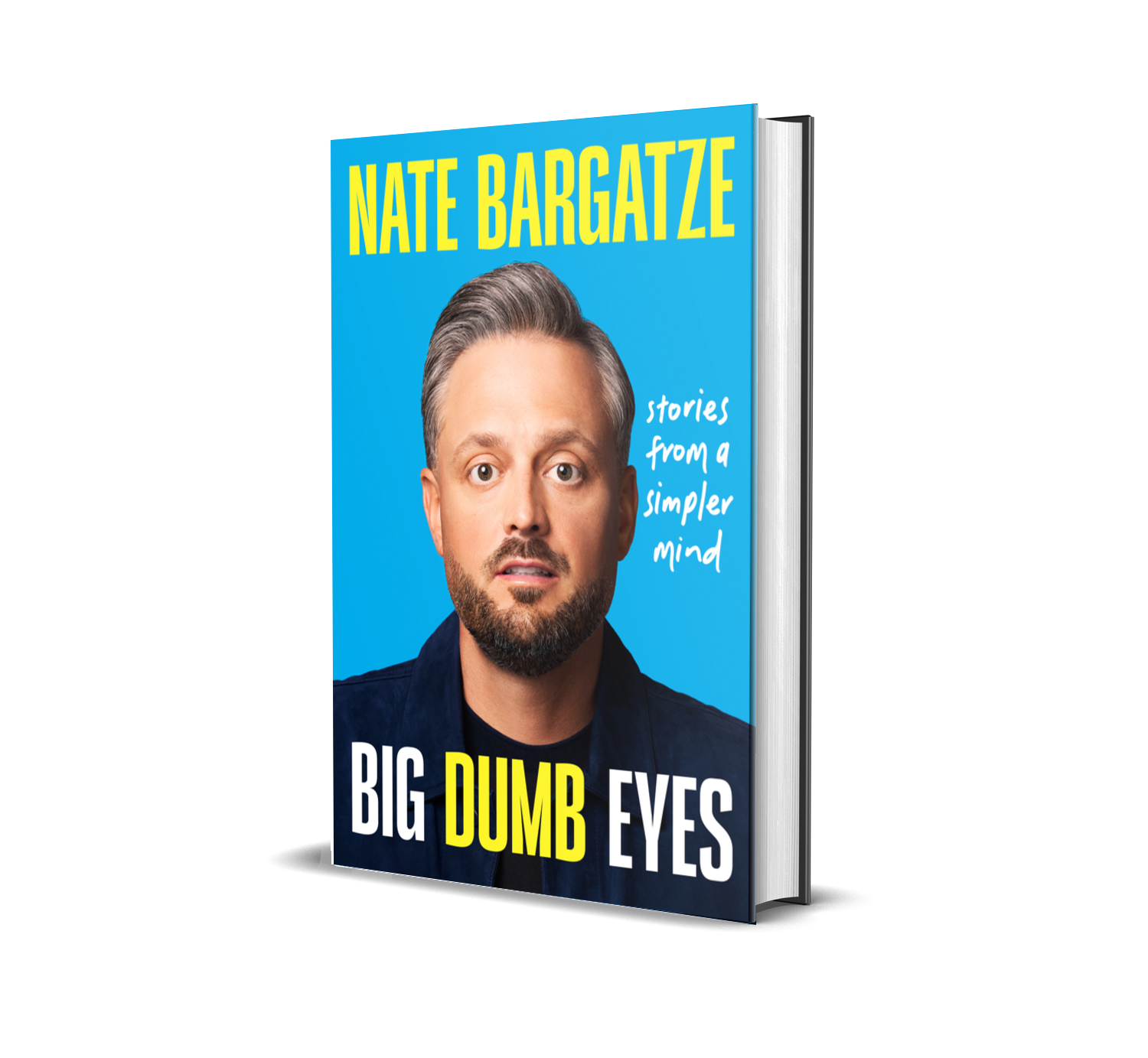 Big Dumb Eyes by Nate Bargatze Hachette Book Group