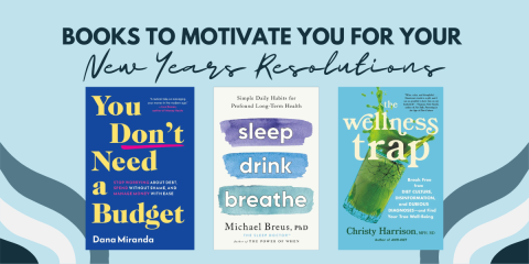 Books to motivate you for your new years resolutions