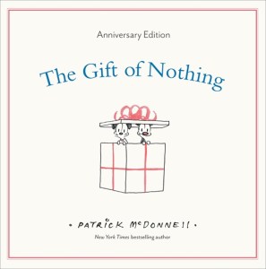 The Gift of Nothing Anniversary Edition