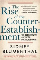 The Rise of the Counter-Establishment