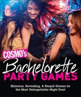 Cosmo’s Bachelorette Party Games