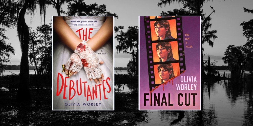 Olivia Worley The Debutantes and Final Cut  Book Covers 