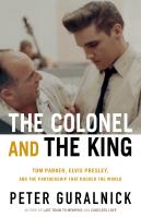 The Colonel and the King