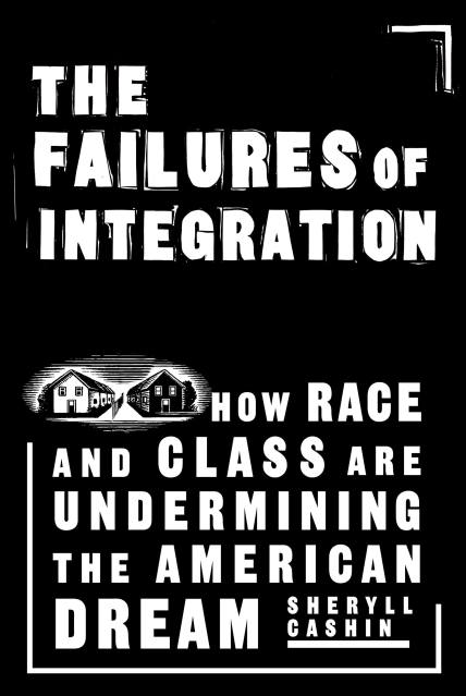 The Failures Of Integration