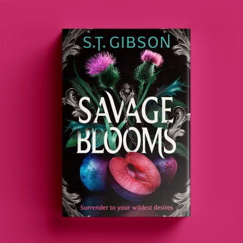 Savage Blooms by S. T. Gibson