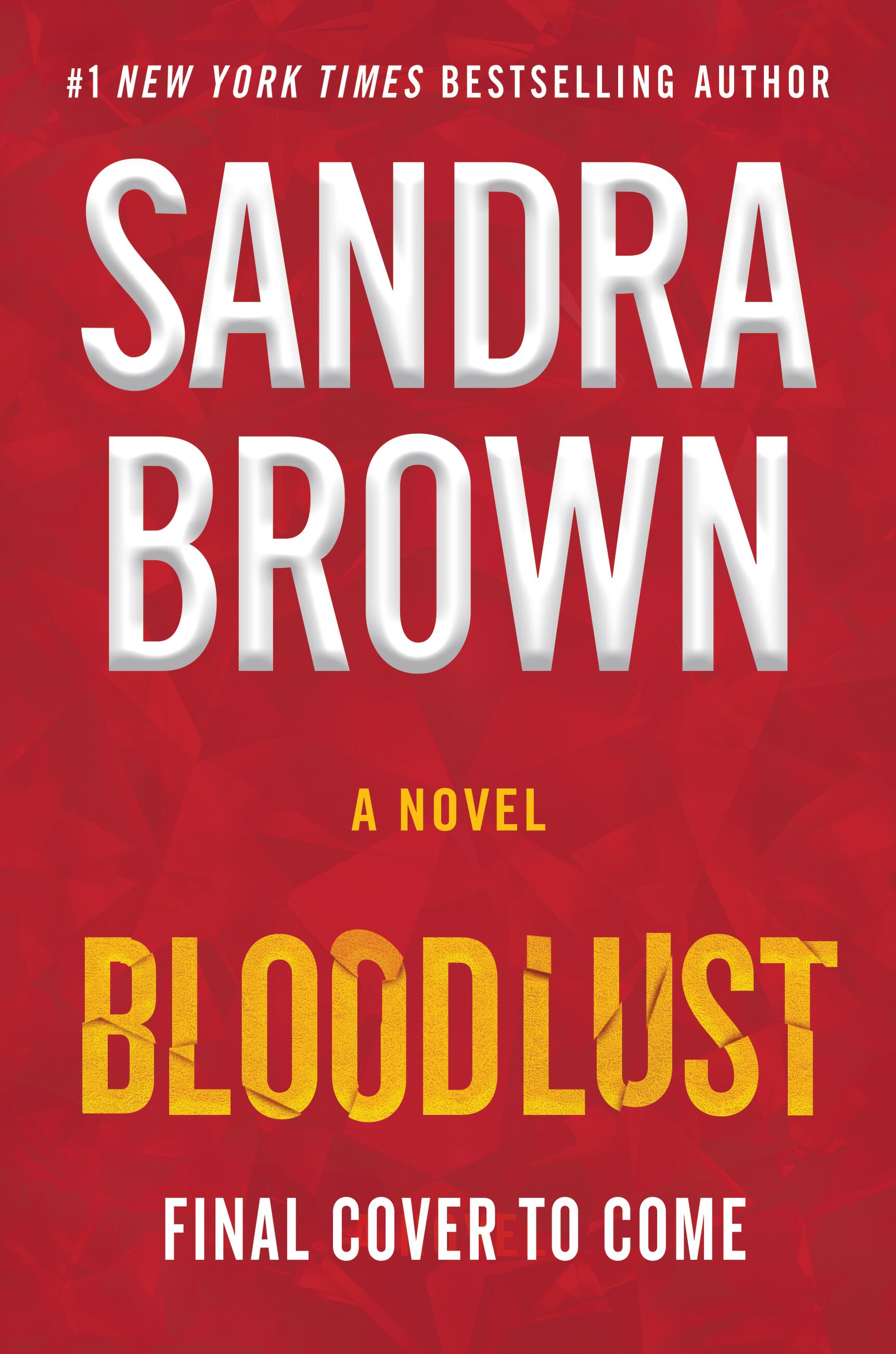 Bloodlust by Sandra Brown