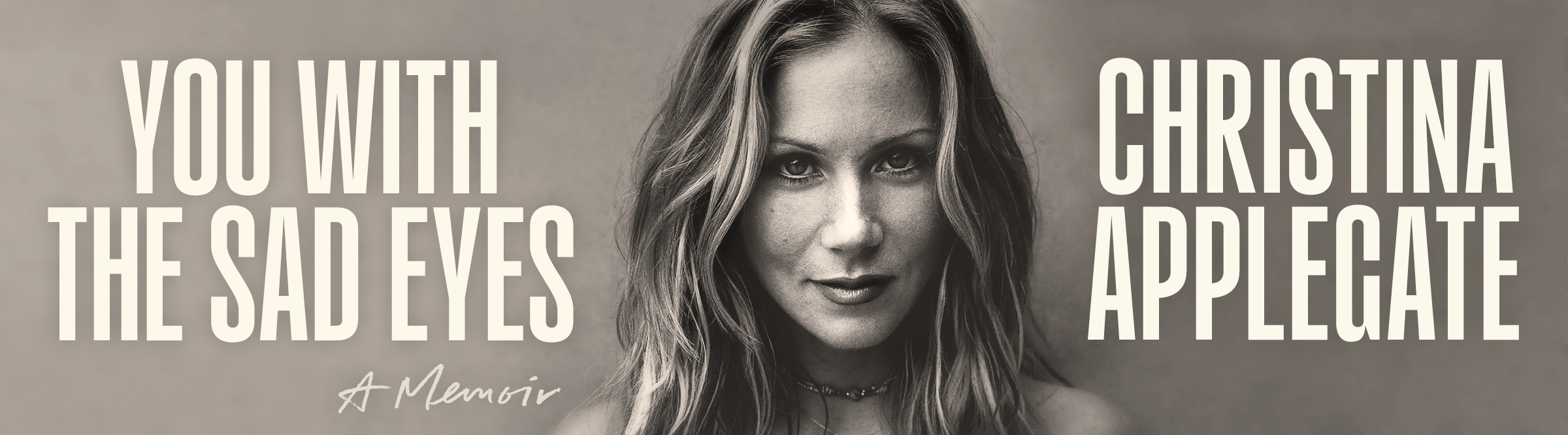 YOU WITH THE SAD EYES from Christina Applegate on sale March 2nd 2026
