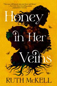Honey in Her Veins