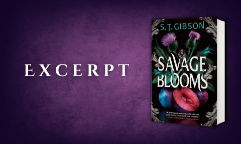 Excerpt Savage Blooms