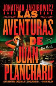 The Las Aventuras de Juan Planchard