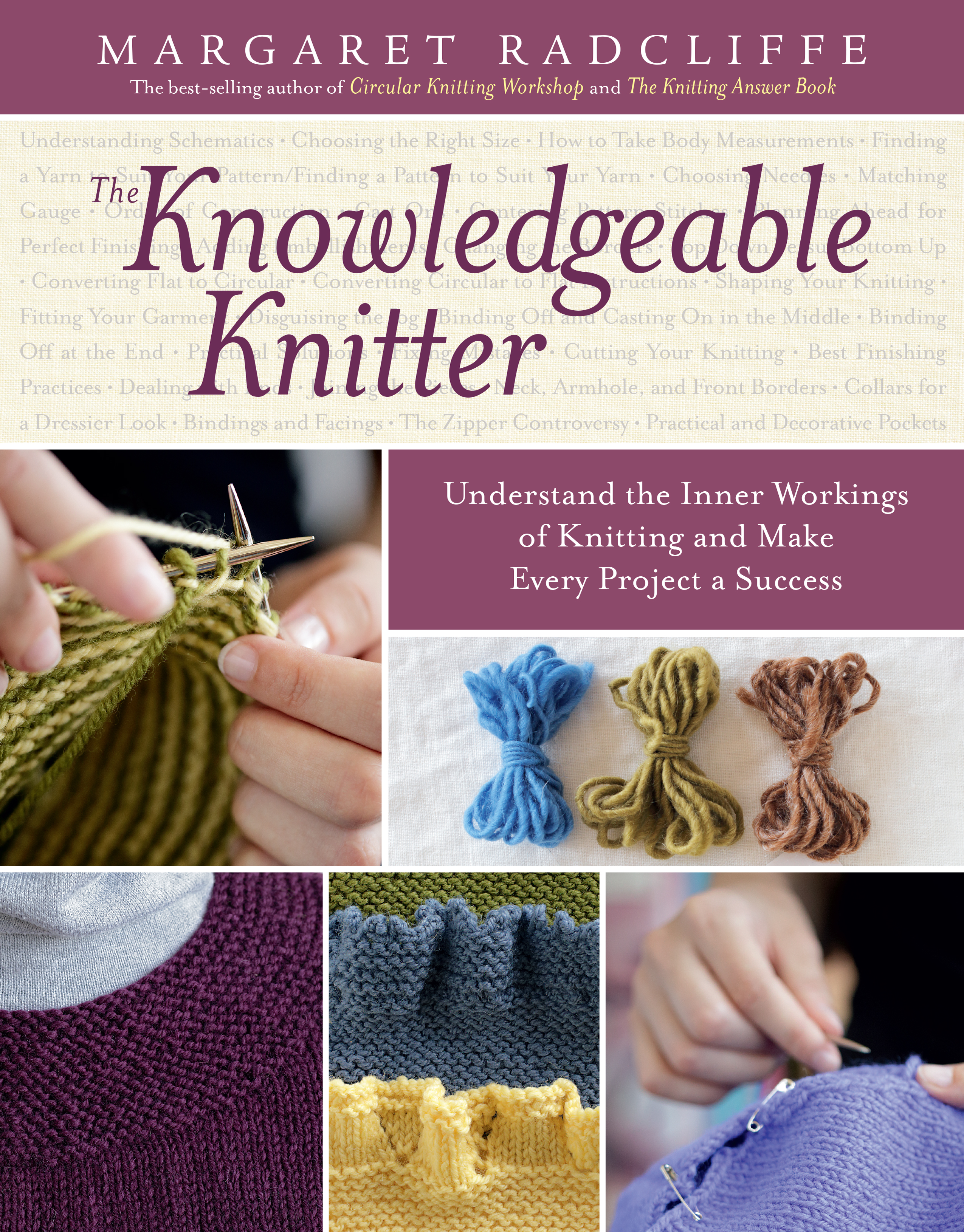 The Knowledgeable Knitter by Margaret Radcliffe | Hachette Book Group